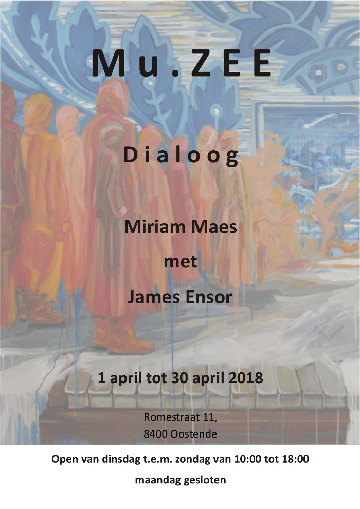 Dialoog Miriam Maes met James Ensor | 1 april tot 30 april 2018