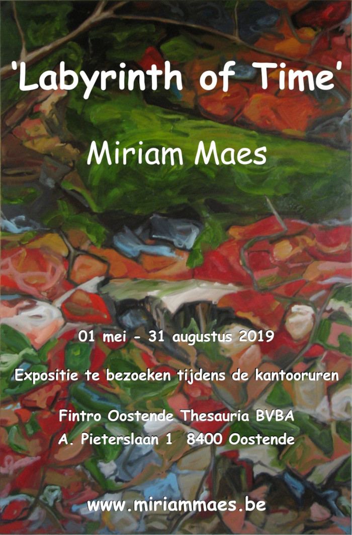 Tentoonstelling Miriam Maes | Labyrinth of Time 2019 | 01/05/2019-31/08/2019